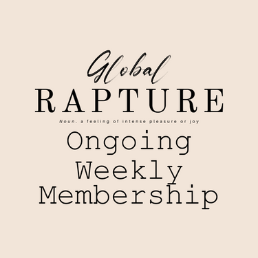 Rapture Society Global Ongoing Membership $120