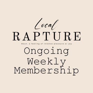 Rapture Society Local Ongoing Membership $60
